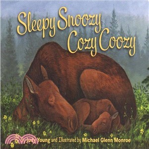 Sleepy Snoozy Cozy Coozy ― A Book of Animal Beds
