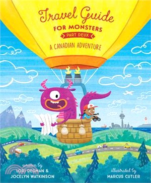 Travel Guide for Monsters Part Deux: A Canadian Adventure