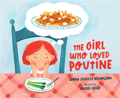 The Girl Who Loved Poutine