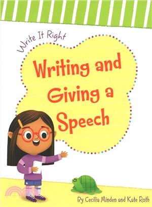 Writing and Giving a Speech