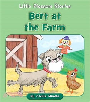 Bert at the Farm