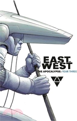 East of West: The Apocalypse, Year Three