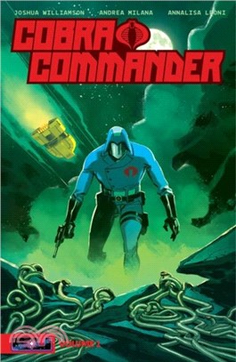 Cobra Commander Volume 1：Determined to Rule the World