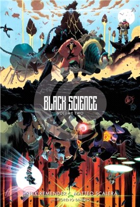 Black Science Volume 2: Transcendentalism 10th Anniversary Deluxe Hardcover