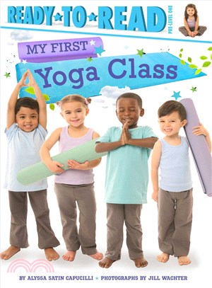 My First Yoga Class