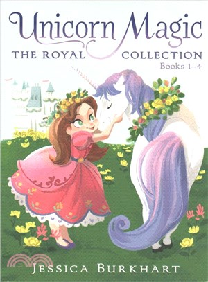 Unicorn Magic the Royal Collection ─ Bella's Birthday Unicorn / Where's Glimmer? / Green With Envy / The Hidden Treasure
