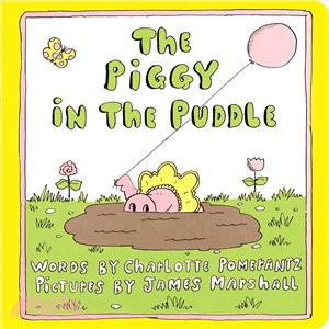 The piggy in the puddle /