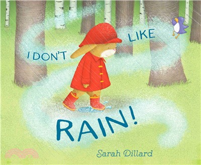 I don't like rain! /