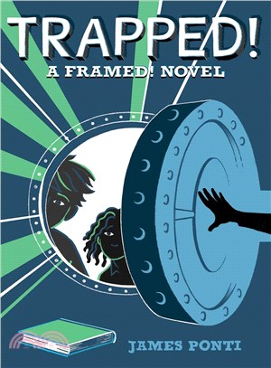 Trapped! :a Framed! novel /