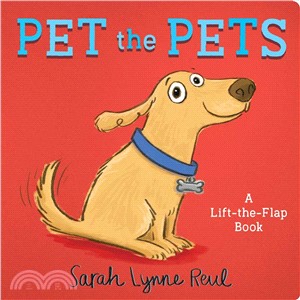 Pet the Pets ― A Lift-the-flap Book