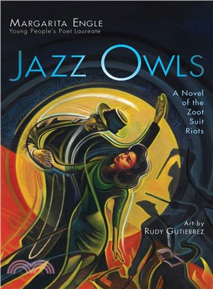 Jazz Owls ― A Novel of the Zoot Suit Riots