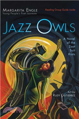 Jazz Owls ― A Novel of the Zoot Suit Riots