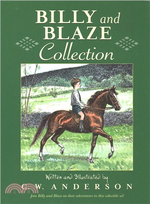 Billy and Blaze Collection ― Billy and Blaze / Blaze and the Forest Fire / Blaze Finds the Trail / Blaze and Thunderbolt / Blaze and the Mountain Lion / Blaze and the Lost Quarry