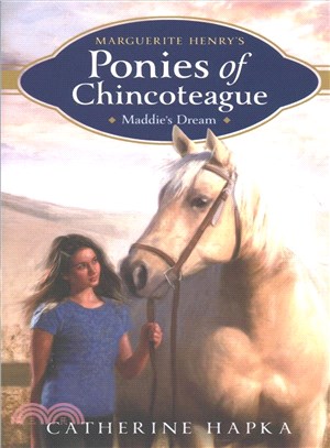 Marguerite Henry's Ponies of Chincoteague Complete Collection ─ Maddie's Dream / Blue Ribbon Summer / Chasing Gold / Moonlight Mile / A Winning Gift / True Riders / Back in the Saddle / The Road Home