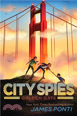 Golden Gate (City Spies Book 2)