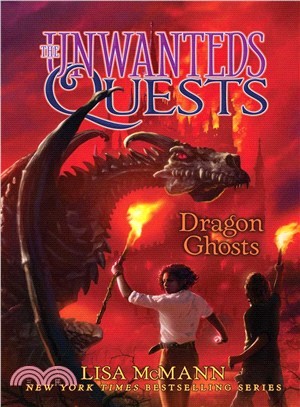 The Unwanteds Quests #3 Dragon Ghosts (精裝本)