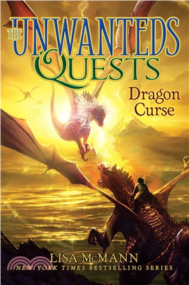 The Unwanteds Quests #4 Dragon Curse (精裝本)