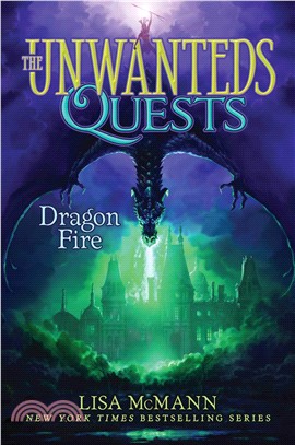 The Unwanteds Quests #5 Dragon Fire (精裝本)