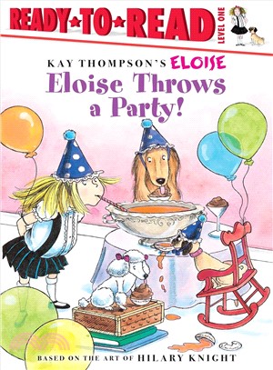 Eloise throws a party! /