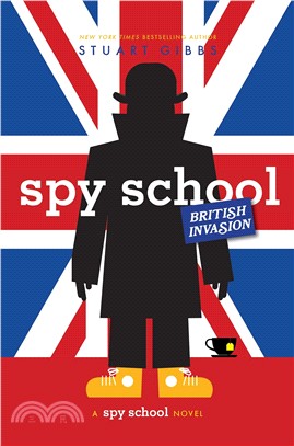 #7: Spy School British Invasion (精裝本)(Spy School)