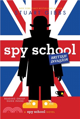 #7: Spy School British Invasion (平裝本)(Spy School)