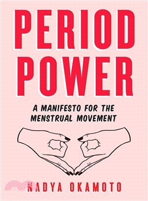 Period power :a manifesto fo...