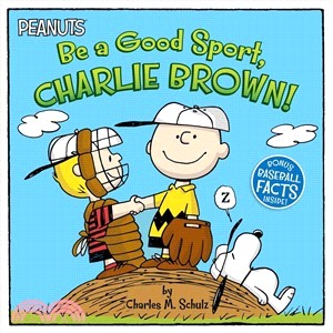 Be a Good Sport, Charlie Brown!