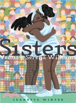 Sisters ― Venus & Serena Williams