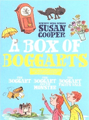 A Box of Boggarts ― The Boggart; the Boggart and the Monster; the Boggart Fights Back
