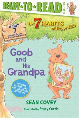 Goob and His Grandpa: Habit 7