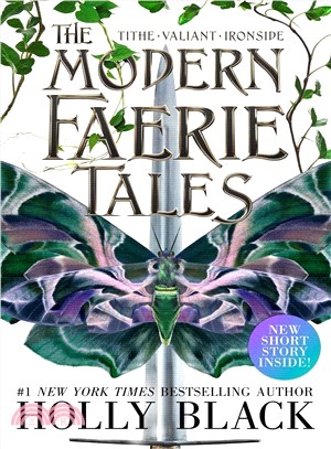 The Modern Faerie Tales ― Tithe; Valiant; Ironside