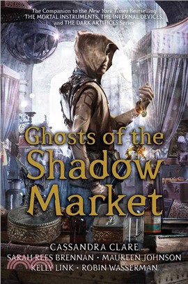Ghosts of the Shadow Market (平裝本)