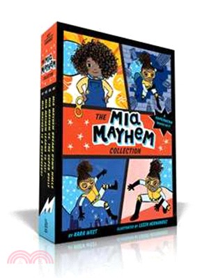 The Mia Mayhem Collection 1 (#1-4)― Mia Mayhem Is a Superhero! / Mia Mayhem Learns to Fly! / Mia Mayhem Vs. the Super Bully / Mia Mayhem Breaks Down Walls