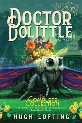 Doctor Dolittle's Zoo / Doctor Dolittle's Puddleby Adventures / Doctor Dolittle's Garden