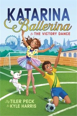 Katarina Ballerina & the Victory Dance: Volume 2