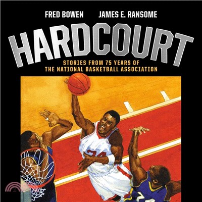 Hardcourt: Stories from 75 Years of the National Basketball Association