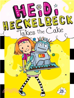 Heidi Heckelbeck 28 : Heidi Heckelbeck takes the cake