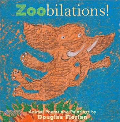 Zoobilations! :animal poems ...