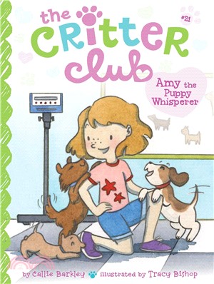 Amy The Puppy Whisperer (The Critter Club 21)