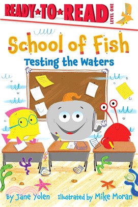 School Of Fish : Testing The Waters