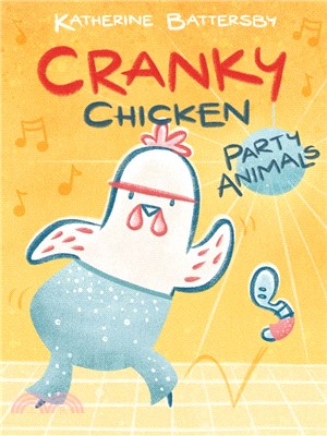Cranky Chicken: Party Animals (Book 2)(graphic novel)