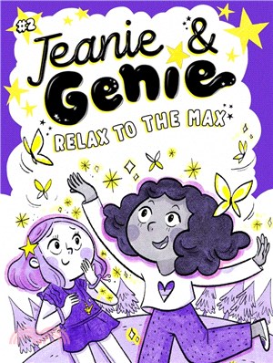 #2 Relax to the Max (Jeanie & Genie 2)(平裝本)