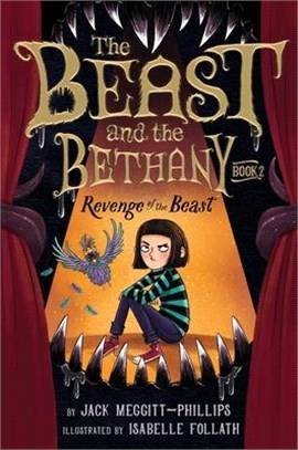 Revenge of the Beast (Book #2 of The Beast and the Bethany) (美國版)