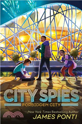 Forbidden City (City Spies Book 3)