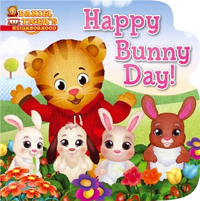 Happy Bunny Day! (Daniel Tiger'S Neighborhood)