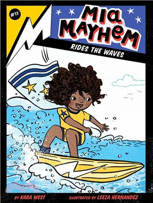 Mia Mayhem Rides the Waves, Volume 11