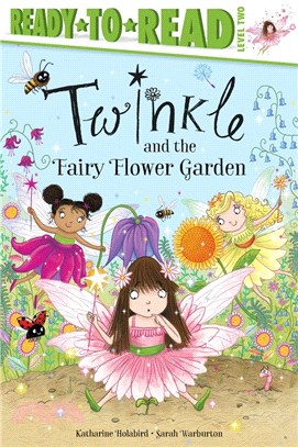 Twinkle and the Fairy Flower Garden