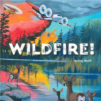 Wildfire! /