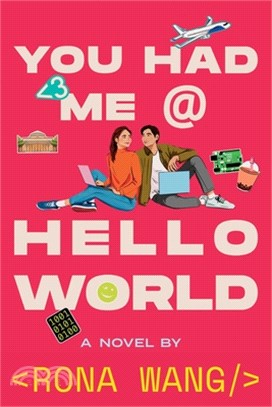 You Had Me at Hello World