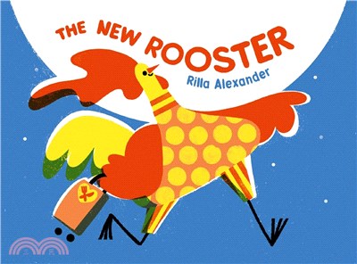 The New Rooster (Best Illustrated Children's Books Award 2022)